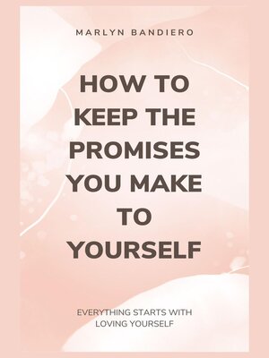cover image of How to Keep the Promises You Make to Yourself